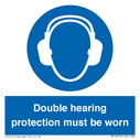double-hearing-protection-must-be-worn~